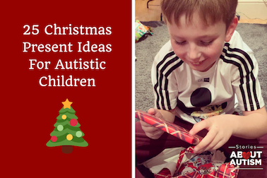 25 Christmas Present Ideas For Autistic Children